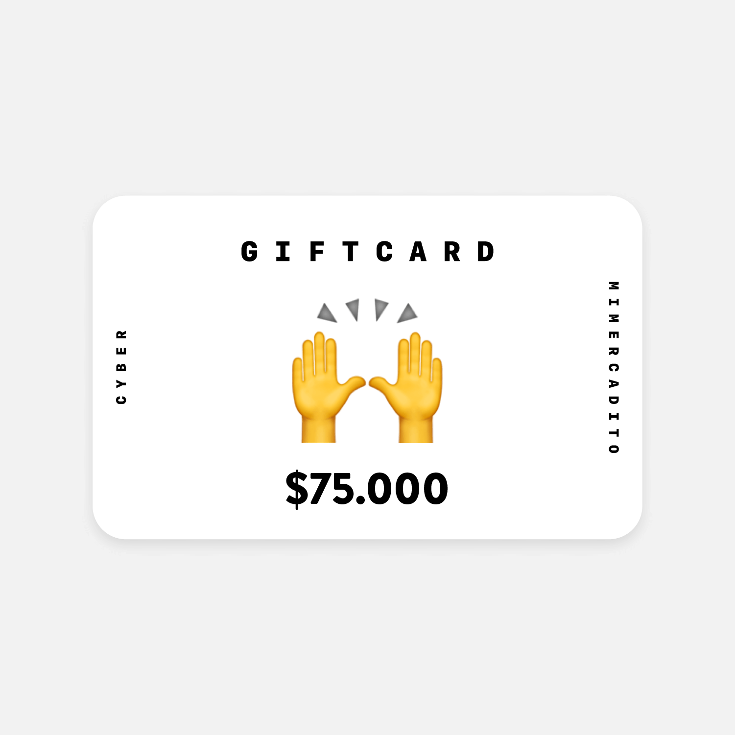 Giftcard Cyber $75.000